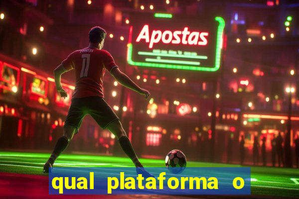 qual plataforma o buzeira joga